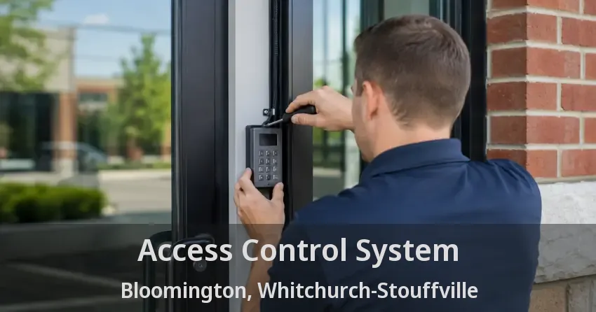 Access Control System Bloomington, Whitchurch-Stouffville - ON