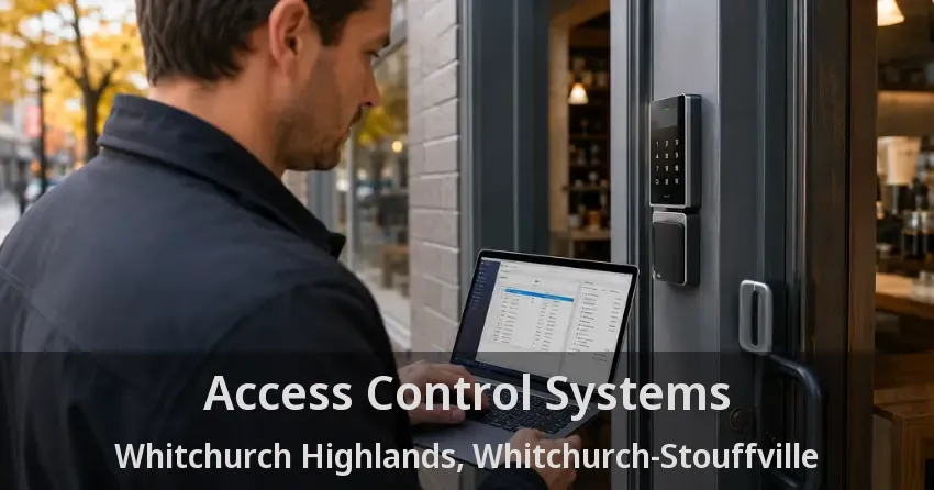 Access Control Systems Whitchurch Highlands, Whitchurch-Stouffville - ON