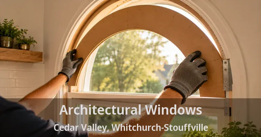 Architectural Windows Cedar Valley, Whitchurch-Stouffville - ON
