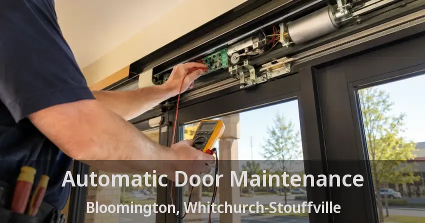 Automatic Door Maintenance Bloomington, Whitchurch-Stouffville - ON