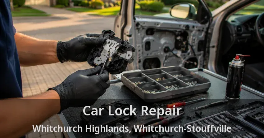 Car Lock Repair Whitchurch Highlands, Whitchurch-Stouffville - ON