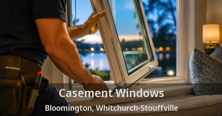 Casement Windows Bloomington, Whitchurch-Stouffville - ON