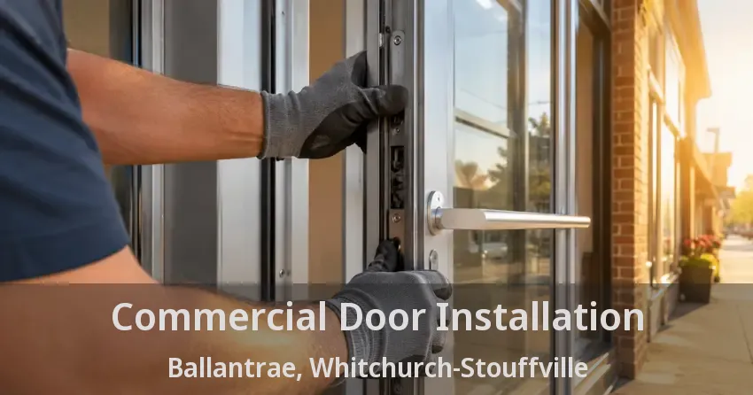 Commercial Door Installation Ballantrae, Whitchurch-Stouffville - ON