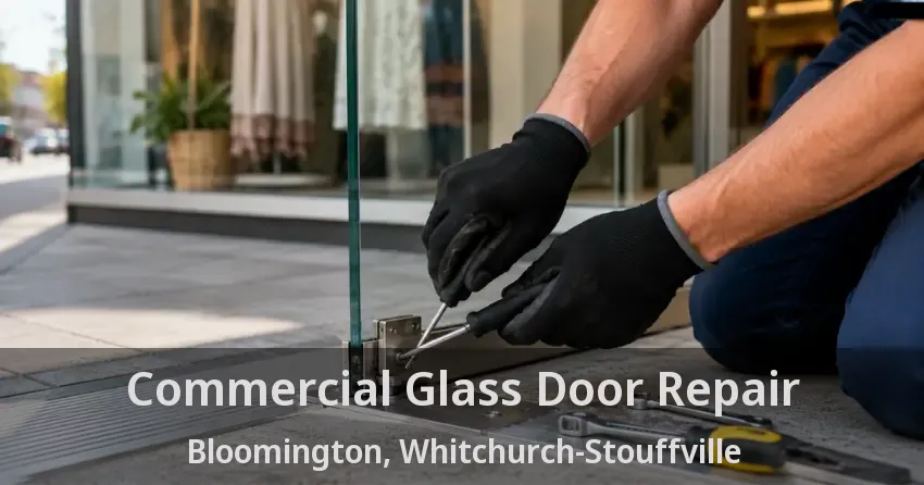 Commercial Glass Door Repair Bloomington, Whitchurch-Stouffville - ON