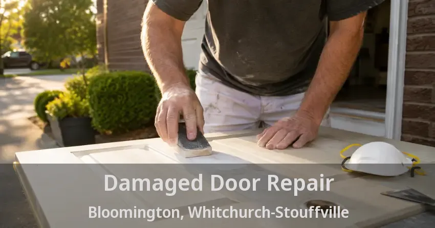 Damaged Door Repair Bloomington, Whitchurch-Stouffville - ON