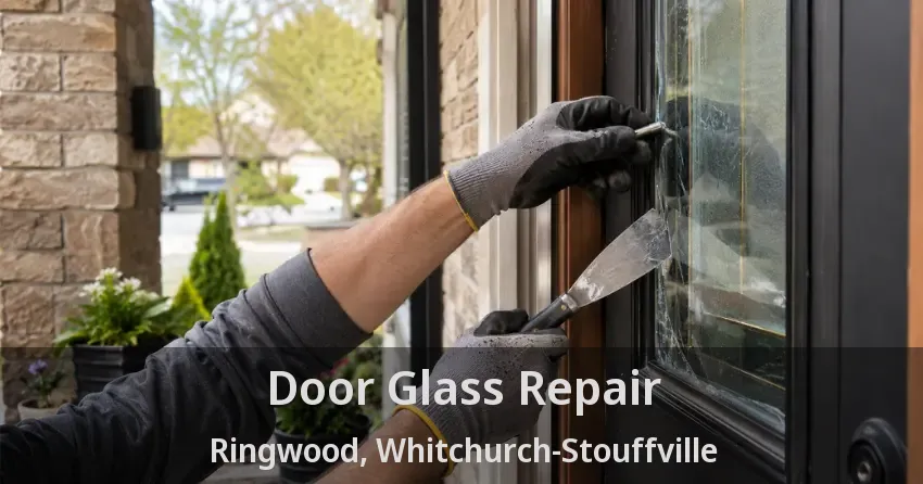 Door Glass Repair Ringwood, Whitchurch-Stouffville - ON