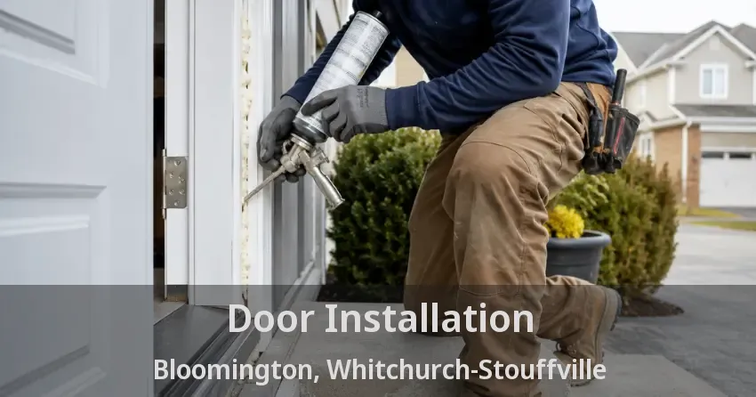 Door Installation Bloomington, Whitchurch-Stouffville - ON