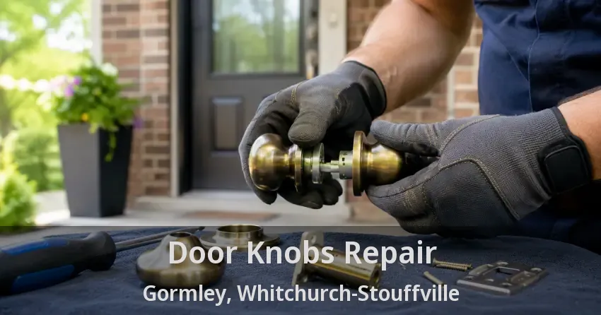 Door Knobs Repair Gormley, Whitchurch-Stouffville - ON