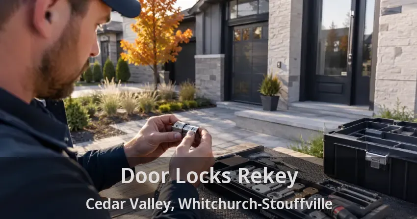 Door Locks Rekey Cedar Valley, Whitchurch-Stouffville - ON