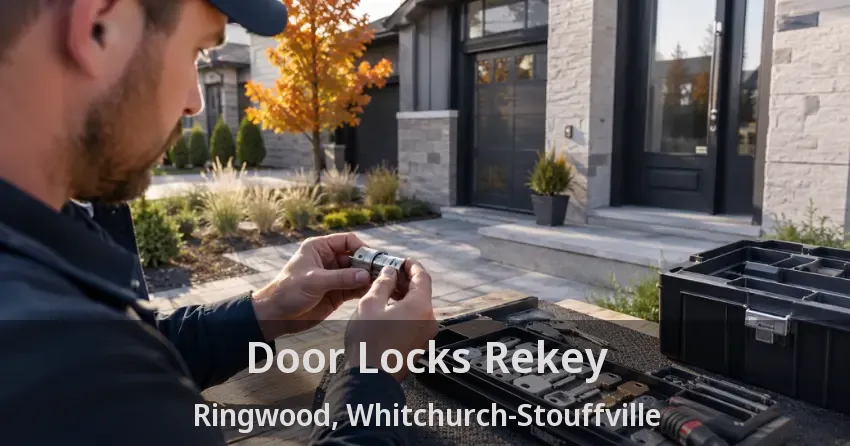 Door Locks Rekey Ringwood, Whitchurch-Stouffville - ON