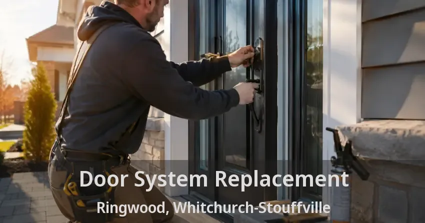 Door System Replacement Ringwood, Whitchurch-Stouffville - ON