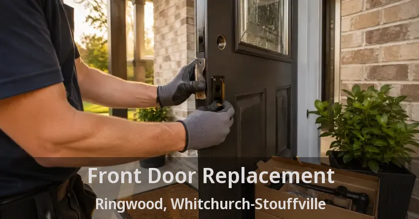Front Door Replacement Ringwood, Whitchurch-Stouffville - ON