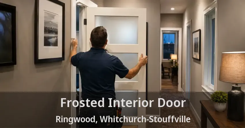 Frosted Interior Door Ringwood, Whitchurch-Stouffville - ON