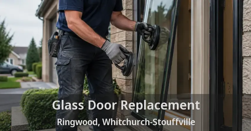 Glass Door Replacement Ringwood, Whitchurch-Stouffville - ON