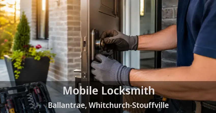 Mobile Locksmith Ballantrae, Whitchurch-Stouffville - ON