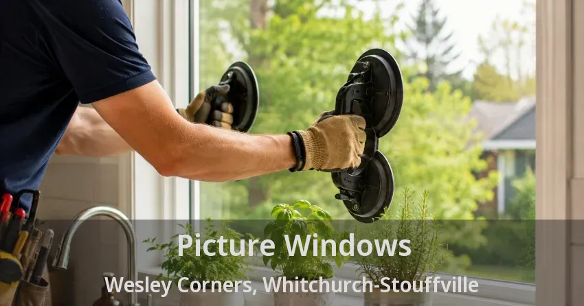 Picture Windows Wesley Corners, Whitchurch-Stouffville - ON