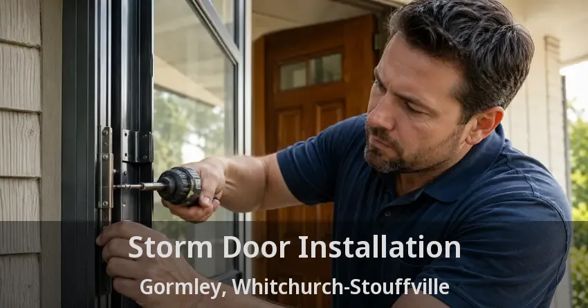 Storm Door Installation Gormley, Whitchurch-Stouffville - ON